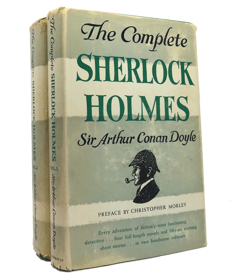 Item #151291 THE COMPLETE SHERLOCK HOLMES In 2 Volumes. Arthur Conan Doyle.