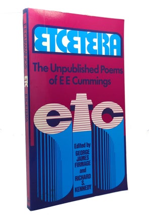 Item #151367 ETCETERA The Unpublished Poems of E. E. Cummings. E. E. Cummings, George James...