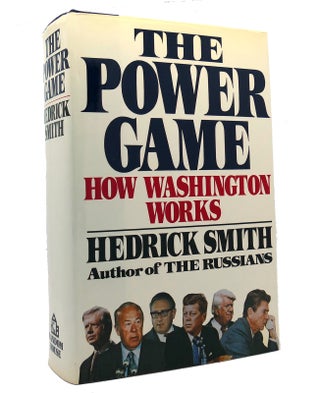 Item #151547 POWER GAME How Washington Works. Hedrick Smith