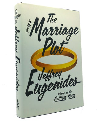 Item #151570 THE MARRIAGE PLOT A Novel. Jeffrey Eugenides