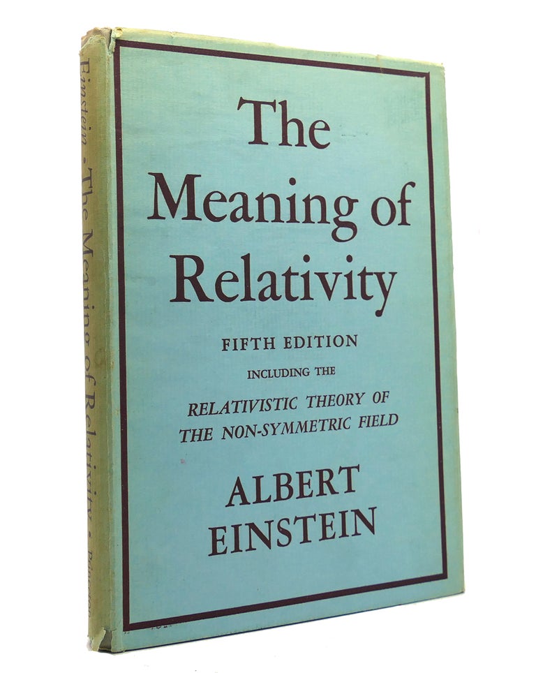 Item #151692 THE MEANING OF RELATIVITY. Albert Einstein.