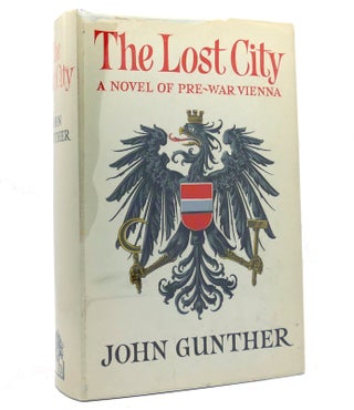 Item #151851 THE LOST CITY. John Gunther