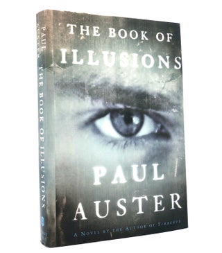 Item #151932 THE BOOK OF ILLUSIONS A Novel. Paul Auster