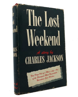 Item #152016 THE LOST WEEKEND. Charles Jackson
