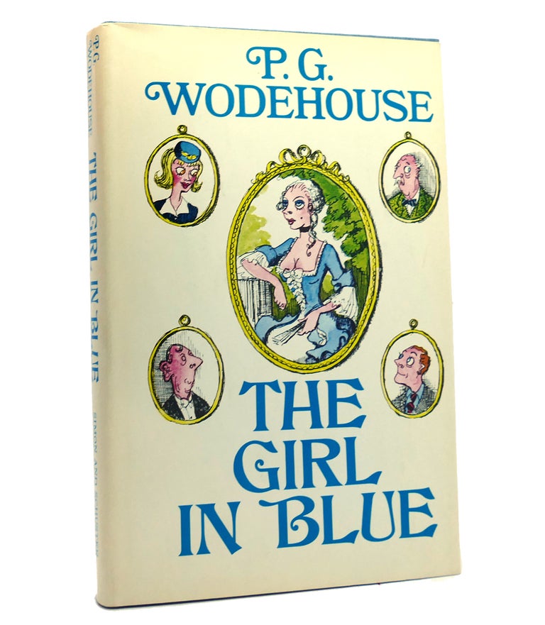 Item #152150 THE GIRL IN BLUE. P. G. Wodehouse.