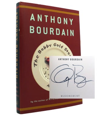 Item #152196 THE BOBBY GOLD STORIES Signed. Anthony Bourdain