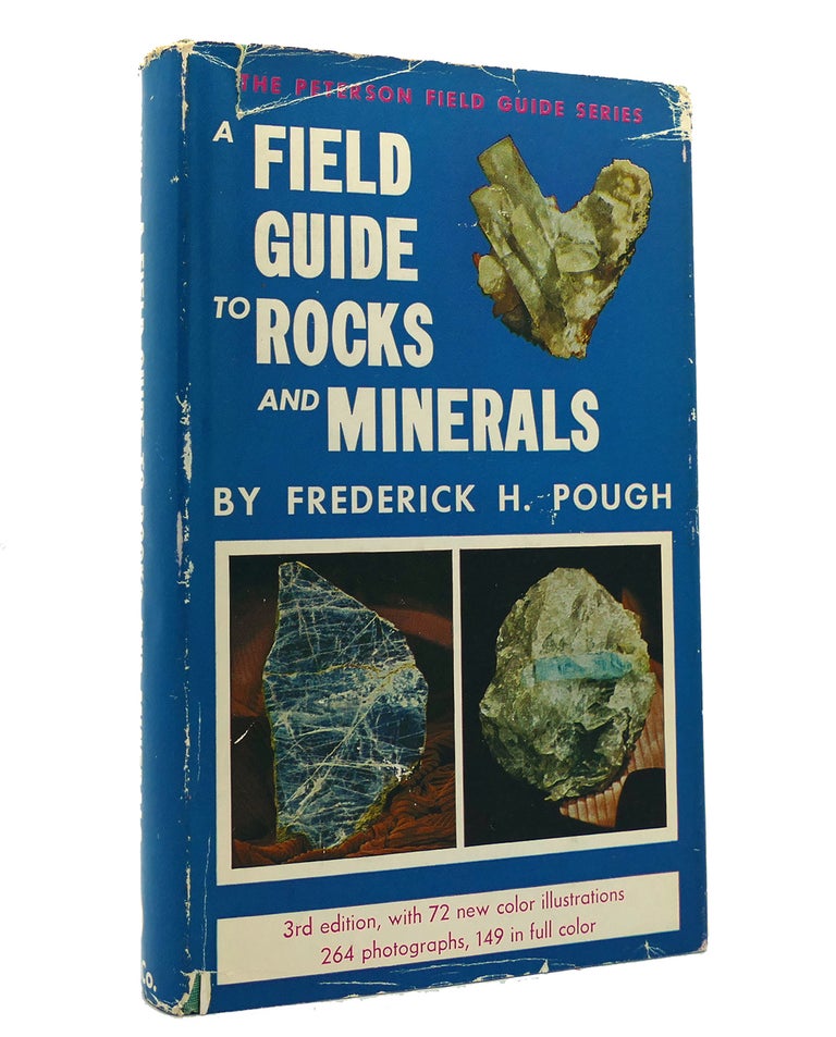 Item #152215 FIELD GUIDE TO ROCKS AND MINERALS. Frederick H. Pough.