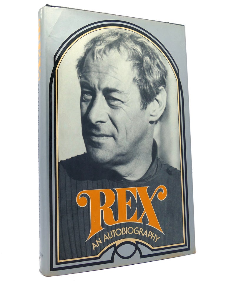 Item #152220 REX An Autobiography. Rex Harrison.