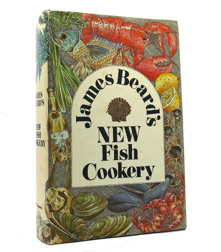 Item #152237 JAMES BEARD'S NEW FISH COOKERY. James Beard.