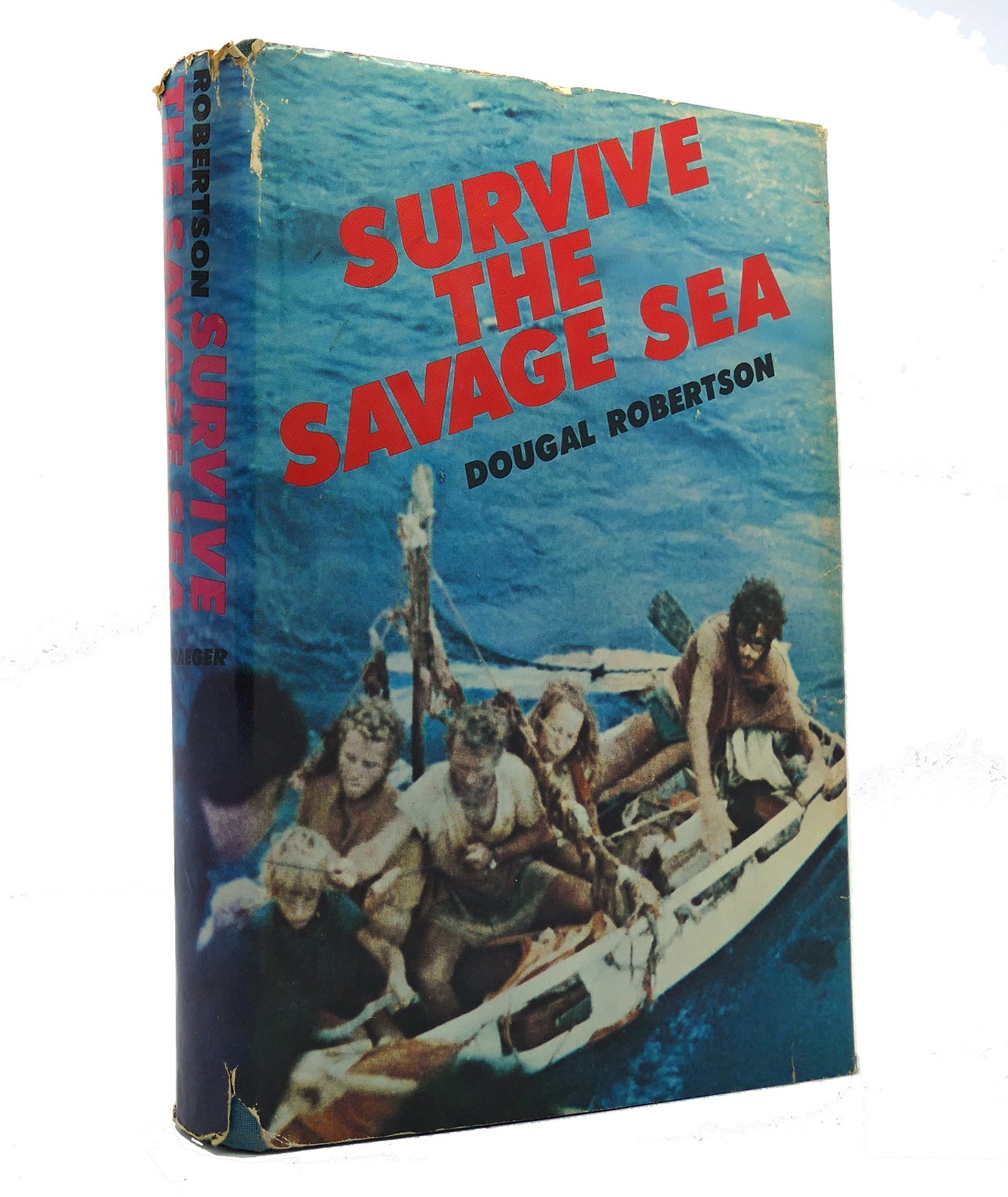 SURVIVE THE SAVAGE SEA Dougal Robertson First Edition Second