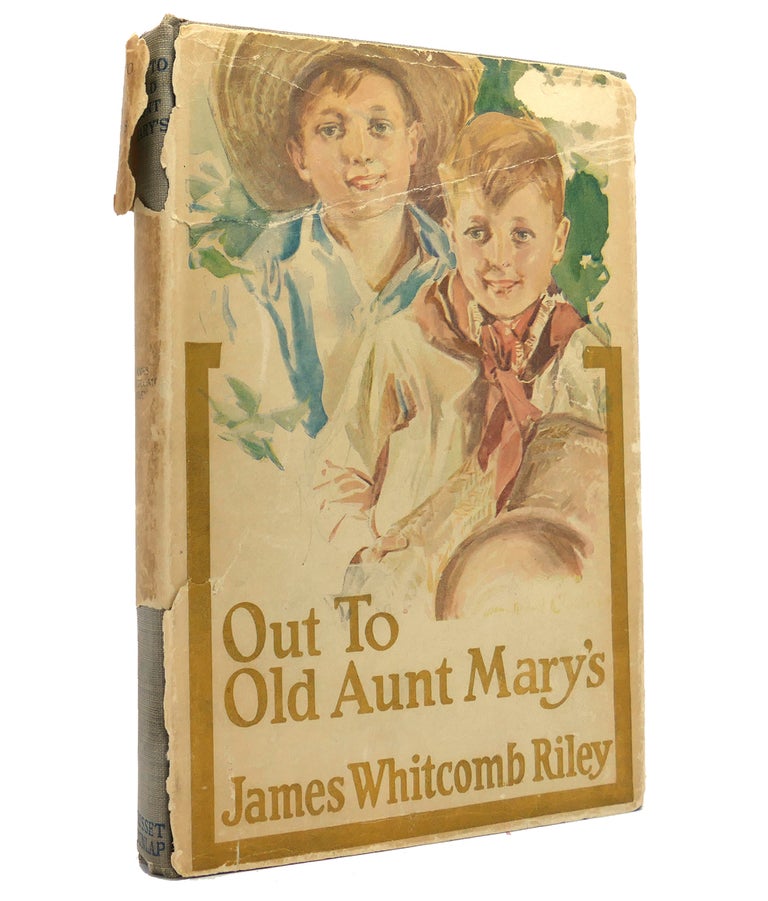 Item #152304 OUT TO OLD AUNT MARY'S. James Whitcomb Riley, Howard Chandler Christy.