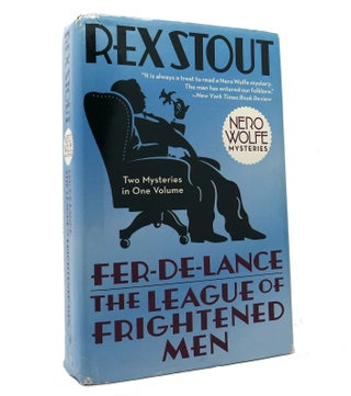 Item #152367 FER-DE-LANCE & THE LEAGUE OF FRIGHTENED MEN. Rex Stout