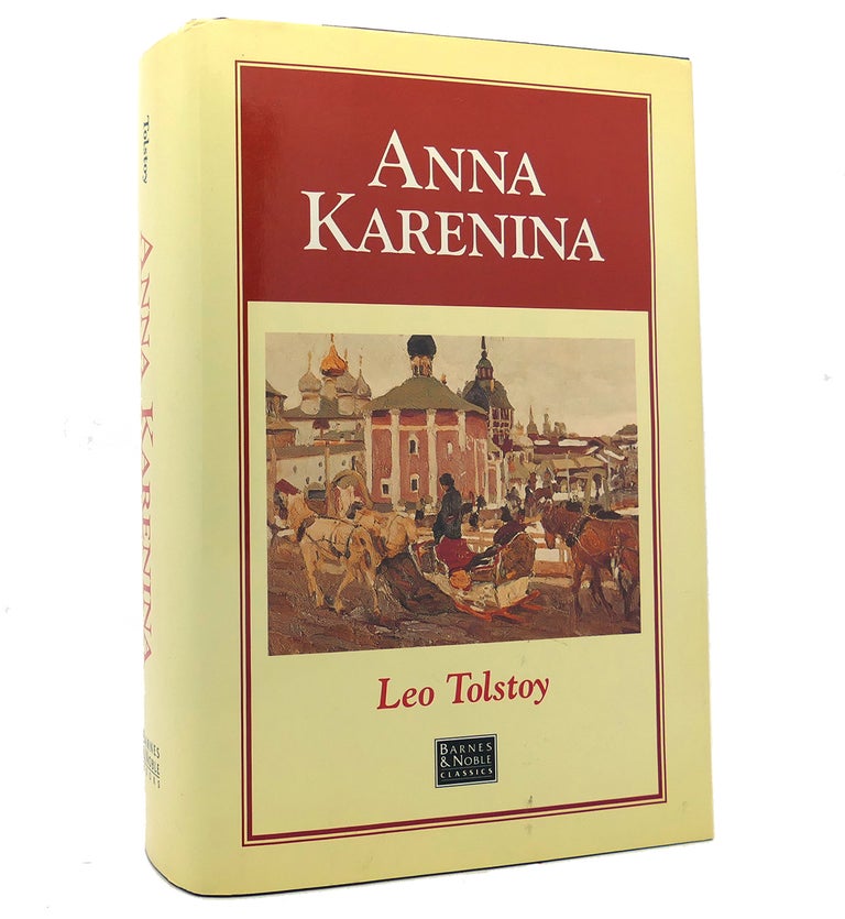 Item #152491 ANNA KARENINA. Leo Tolstoy.