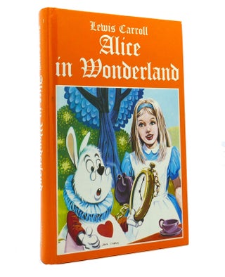 Item #152525 ALICE IN WONDERLAND AND THROUGH THE LOOKING GLASS. Lewis Carroll