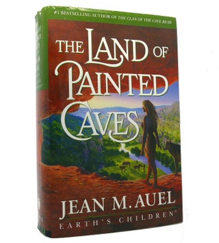 Item #152648 THE LAND OF PAINTED CAVES A Novel. Jean M. Auel