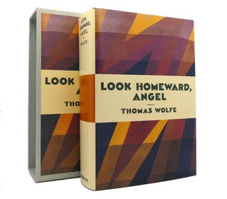 Item #152662 LOOK HOMEWARD ANGEL The First Edition Library - FEL. Thomas Wolfe