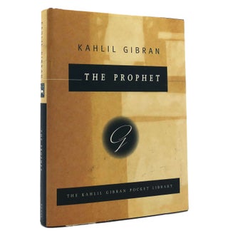 Item #152740 THE PROPHET. Kahlil Gibran