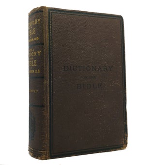 Item #152956 A DICTIONARY OF THE BIBLE. Edward Robinson