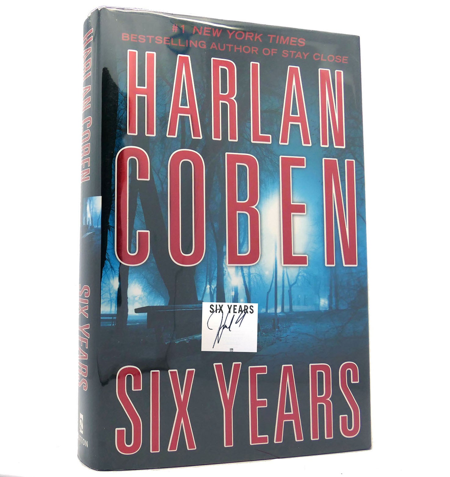 Six Years Signed Harlan Coben First Edition First Printing 4436