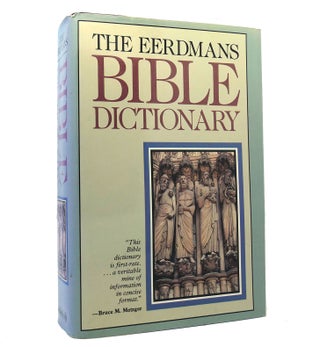 Item #153060 THE EERDMANS BIBLE DICTIONARY. Allen C. Myers