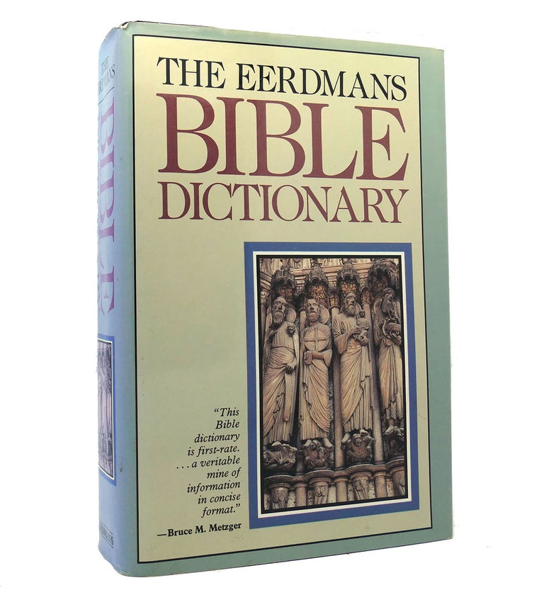 Item #153060 THE EERDMANS BIBLE DICTIONARY. Allen C. Myers.