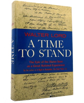 Item #153116 A TIME TO STAND. Walter Lord