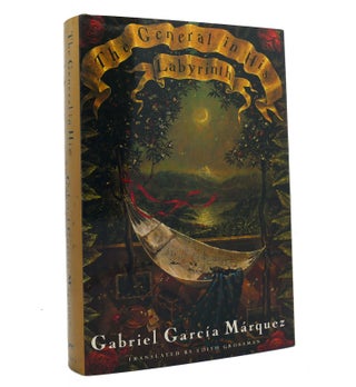 Item #153187 THE GENERAL IN HIS LABYRINTH. Gabriel Garcia Marquez