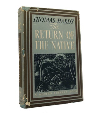 Item #153214 THE RETURN OF THE NATIVE Modern Library. Thomas Hardy