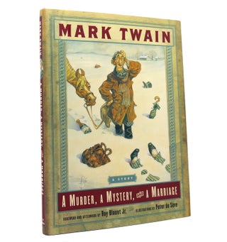 Item #153224 A MURDER, A MYSTERY, AND A MARRIAGE. Mark Twain, Roy Blount Jr