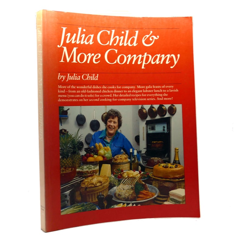 Item #153229 JULIA CHILD & MORE COMPANY. Julia Child, E. S. Yntema.