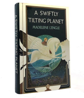 Item #153241 A SWIFTLY TILTING PLANET. Madeleine L'Engle