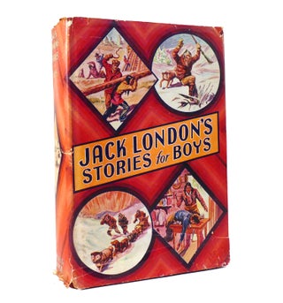 Item #153424 JACK LONDON'S STORIES FOR BOYS. Jack London