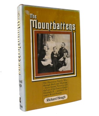 Item #153435 THE MOUNTBATTENS The Illustrious Family Who, through Birth and Marriage, from Queen...