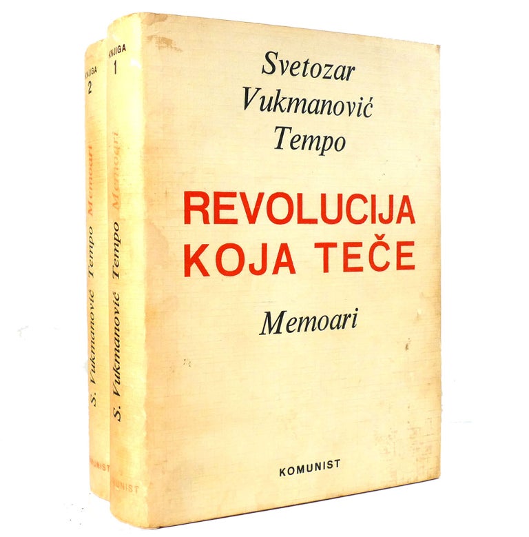 Item #153446 REVOLUCIJA KOJA TECE Memoari 1-2. Svetozar Vukmanovic Tempo.