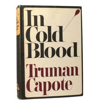 Item #153592 IN COLD BLOOD. Truman Capote