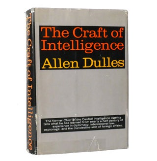 Item #153609 THE CRAFT OF INTELLIGENCE. Allen Dulles