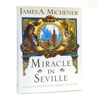 Item #153657 MIRACLE IN SEVILLE. James A. Michener