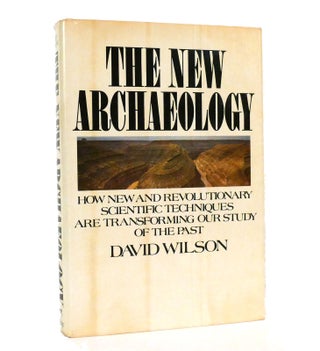 Item #153703 THE NEW ARCHAEOLOGY. David Wilson