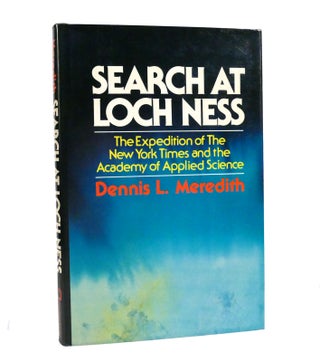 Item #153740 SEARCH AT LOCH NESS The Expedition of the New York Times and the Academy of Applied...