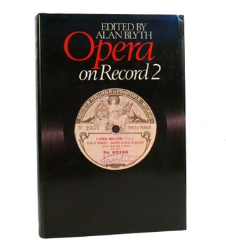 Item #153807 OPERA ON RECORD 2. Alan Blyth