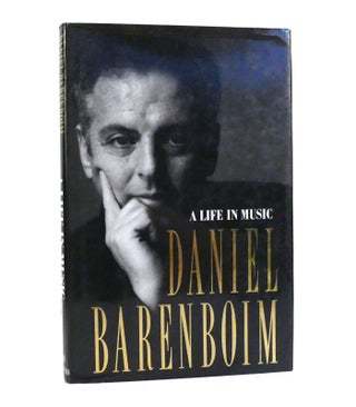 Item #153811 DANIEL BARENBOIM A Life in Music. Daniel Barenboim, Michael Lewin