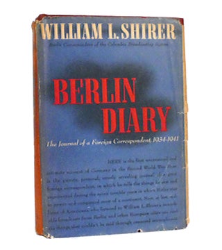 Item #153966 BERLIN DIARY. William L. Shirer