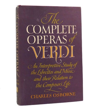 Item #154091 THE COMPLETE OPERAS OF VERDI. Charles Osborne