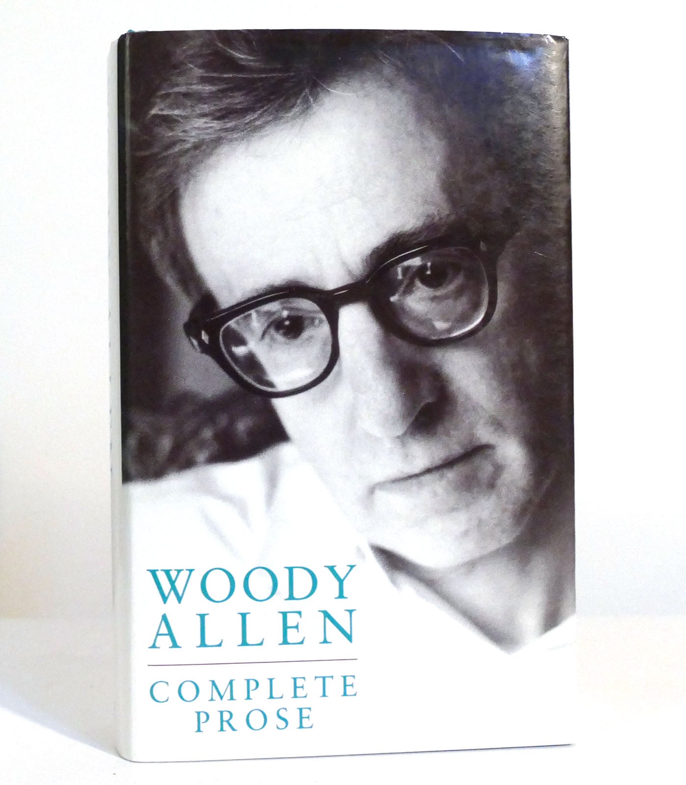 THE COMPLETE PROSE OF WOODY ALLEN | Woody Allen | First Edition; First ...