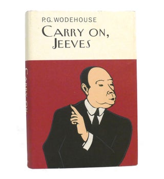 Item #154185 CARRY ON, JEEVES The Collector's Wodehouse. P. G. Wodehouse