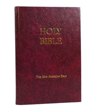 Item #154245 THE NEW AMERICAN BIBLE. Bible