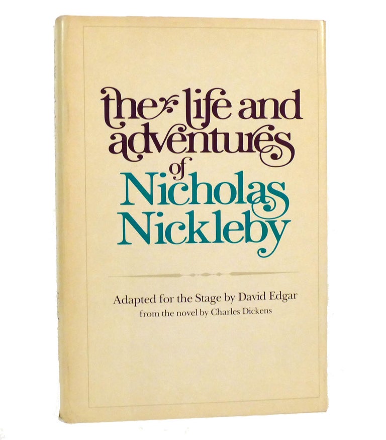 Item #154336 THE LIFE AND ADVENTURES OF NICHOLAS NICKLEBY. Charles Dickens.
