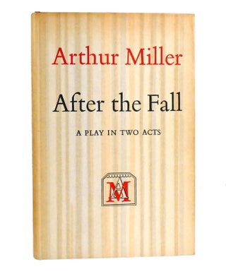 Item #154502 AFTER THE FALL. Arthur Miller