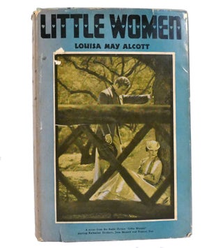 Item #154578 LITTLE WOMEN. Louisa May Alcott