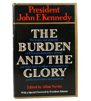 Item #154596 THE BURDEN AND THE GLORY. Allan Nevins